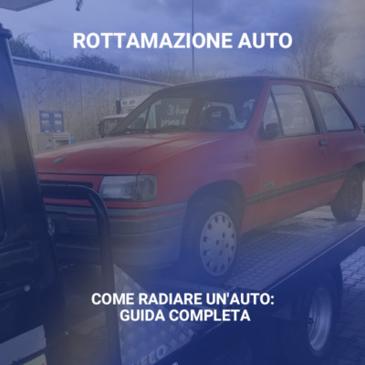 Come Radiare un Auto