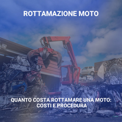 Quanto costa rottamare una moto